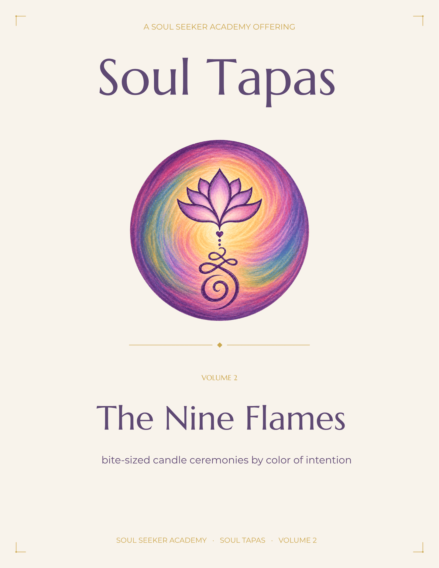Soul Tapas Volume Two — The Nine Flames