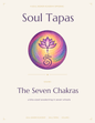 Soul Tapas Volume One — The Seven Chakras