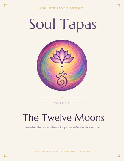 Soul Tapas Volume Three — The Twelve Moons
