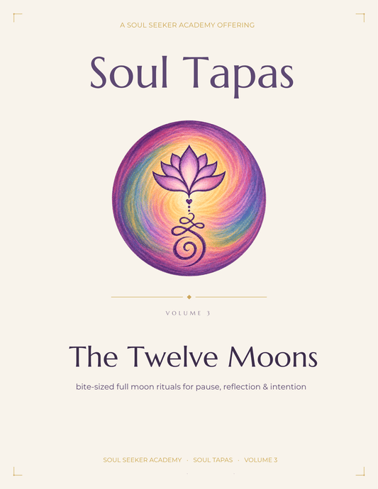 Soul Tapas Volume Three — The Twelve Moons